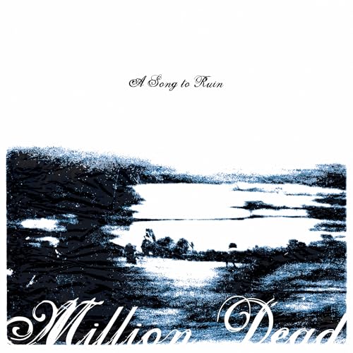 Album cover featuring a grainy blue landscape with text A Song to Ruin above.