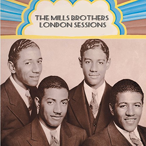 CD cover featuring a vintage portrait of The Mills Brothers quartet.