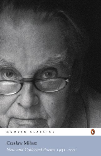 Black and white portrait of Czesław Miłosz on a Penguin Modern Classics book cover.