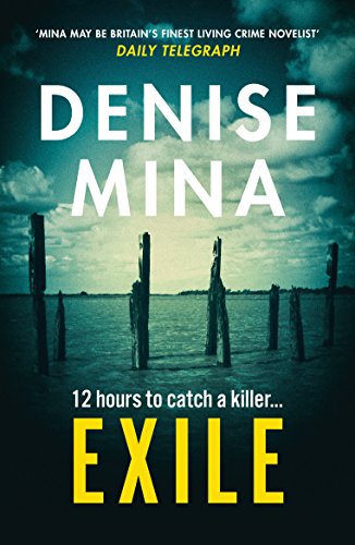Book cover: "Exile" by Denise Mina, featuring a coastal scene.