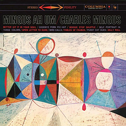 Vinyl cover of Charles Mingus Ah Um featuring an abstract multicolored geometric painting.