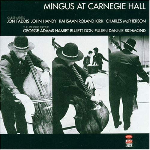 Mingus,charles - Mingus At Carnegie Hall [CD]
