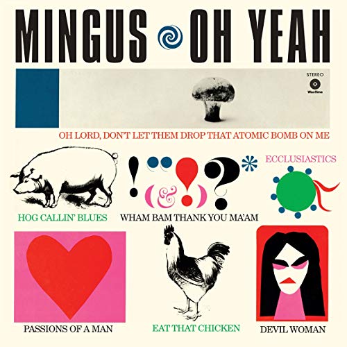 Charles Mingus "Oh Yeah" vinyl album cover with colorful, surreal illustrations.