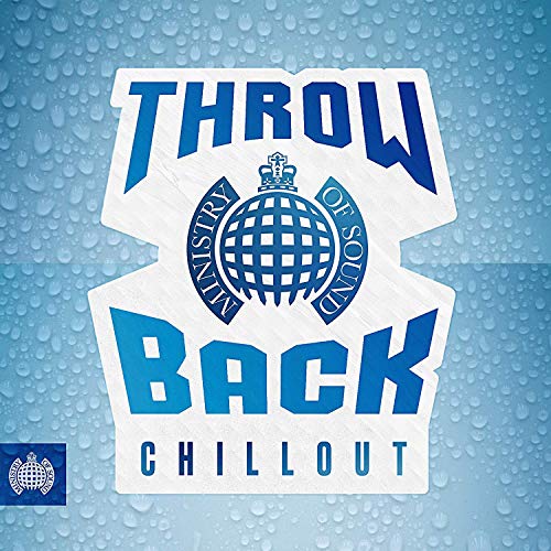 Ministry of Sound Throwback Chillout album cover against a blue background with water droplets.
