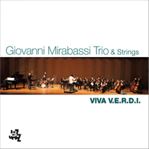CD cover for Mirabassi Giovanni Trio’s “Viva V.E.R.D.I.” featuring an orchestra.