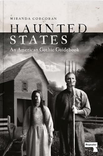Book cover: “Haunted States” with a vintage photo of a house and people.