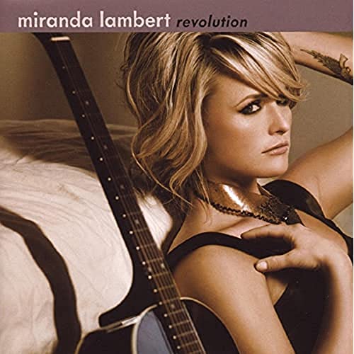 Miranda Lambert album cover, “Revolution,” featuring a portrait with a guitar.