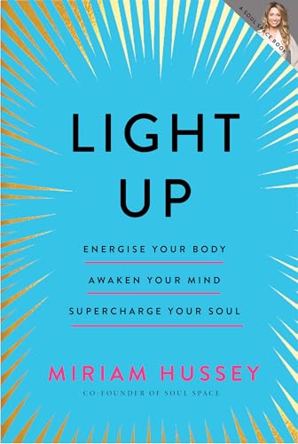 Book cover: "Light Up" by Miriam Hussey, with blue and gold rays.