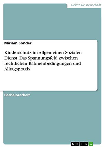 Book cover: "Miriam Sonder - Kinderschutz im Allgemeinen Sozialen Dienst.