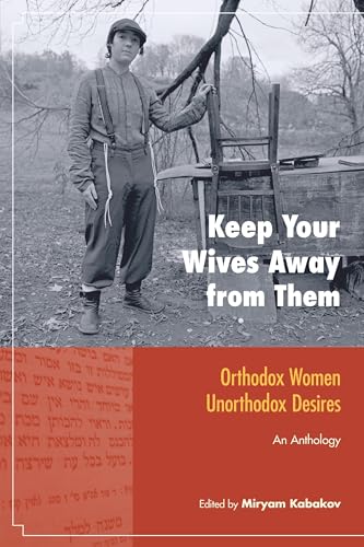 Book cover: man in overalls, text “Keep Your Wives Away From Them.”