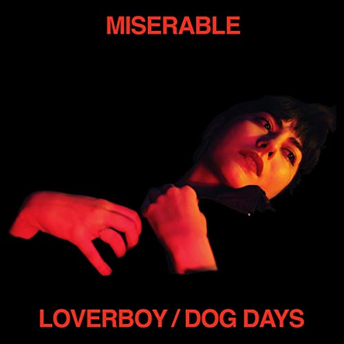 CD cover for “Miserable” by Loverboy / Dog Days, red and black.