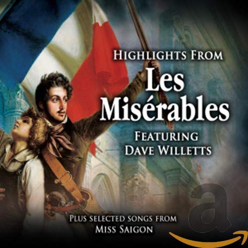 CD cover for “Les Misérables” highlights featuring Dave Willetts.