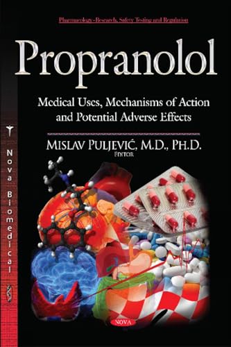 Book cover for "Propranolol" with molecular structure and pills imagery.