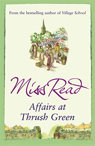 Book cover: “Affairs at Thrush Green” with a village market scene.