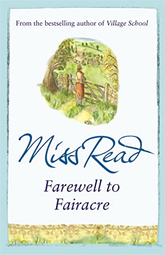 Book cover: “Farewell to Fairacre” with painted village scene and title.