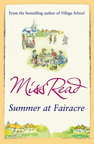 Book cover: “Miss Read’s Summer at Fairacre” with village illustration.