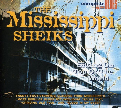 "CD cover with a riverboat image and 'Mississippi Sheiks' title in yellow font."