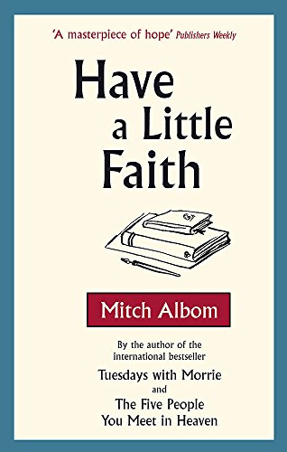 Book cover: "Have a Little Faith" by Mitch Albom, with books and pen.