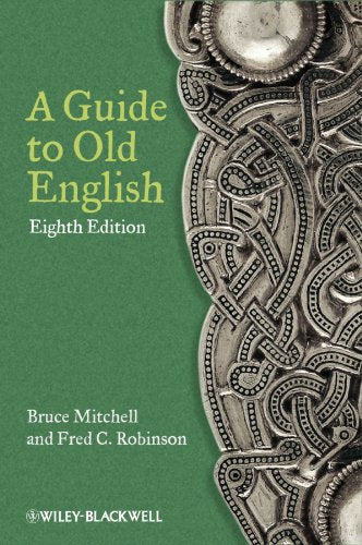 Book cover: “A Guide to Old English,” eighth edition, with ornate silver design.