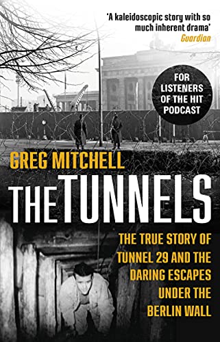 Book cover depicting the Berlin Wall, tunnels, and people escaping.
