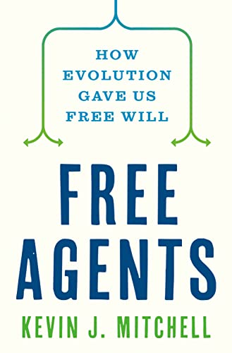 Book cover for Free Agents by Kevin J. Mitchell with a blue and green design.