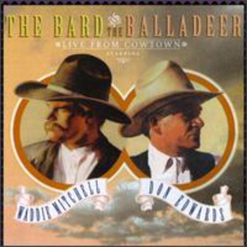 Mitchell,waddie / Edwards,don - Bard & the Balladeer: Live Fro [CD]