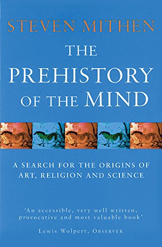 Book cover: “The Prehistory of the Mind” by Steven Mithen, with cave paintings.