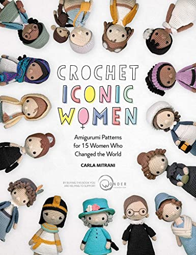Book cover featuring crocheted dolls of diverse women, titled "Crochet Iconic Women".