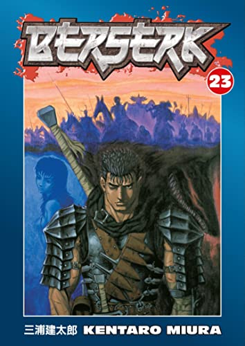 Berserk Volume 23 manga cover: Guts with sword, battlefield scene, and ghostly figure.