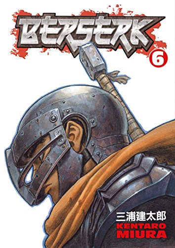 Berserk Volume 6 manga cover featuring a warrior in a metal helmet and cape.
