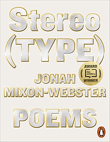 Book cover for “Stereo(TYPE)” by Jonah Mixon-Webster, a poetry collection.