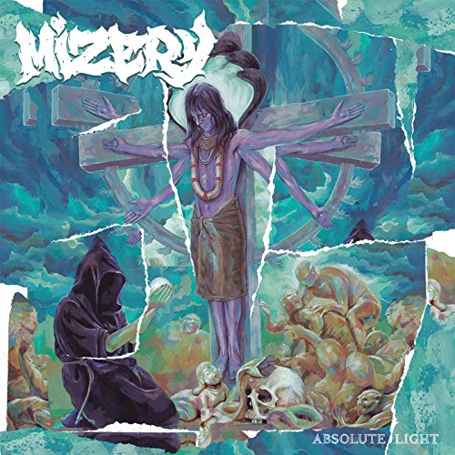 Album cover for Mizery's "Absolute Light" featuring a figure on a cross.