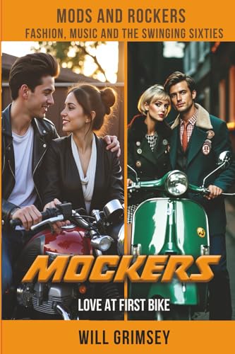 Book cover featuring stylish people with vintage motorcycles, titled "Mockers.