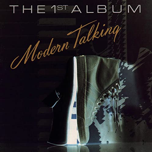 Album cover for Modern Talking’s “The 1st Album” featuring a sneaker.