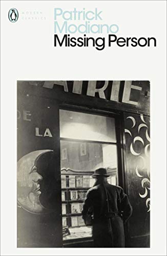 Book cover: “Missing Person” by Patrick Modiano, black and white image.