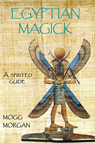 Book cover: "Egyptian Magick" with Horus imagery on papyrus background.