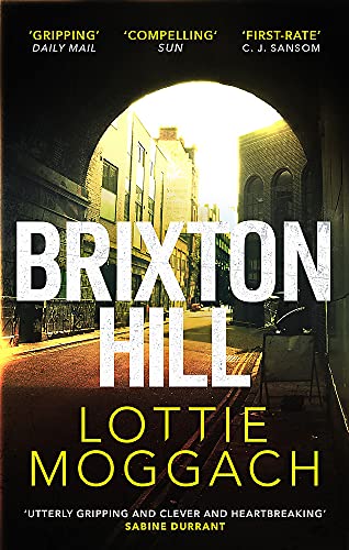 Book cover for "Brixton Hill" with a street scene through an archway.