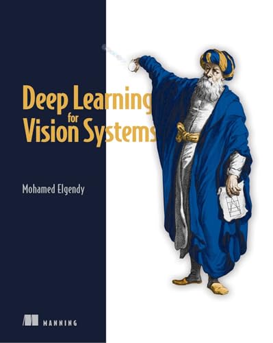 Book cover: "Deep Learning for Vision Systems" with a historical illustration.