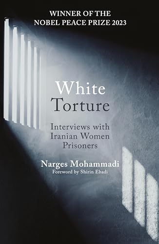 Book cover of White Torture by Narges Mohammadi, showing light through prison bars.