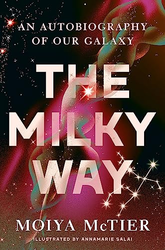 Book cover for “The Milky Way” with galaxy imagery and bold text.