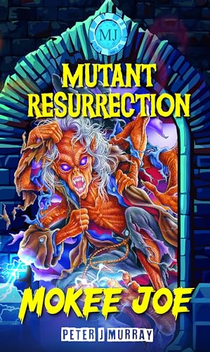 Book cover: orange mutant creature emerging from a glowing archway.