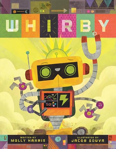 Book cover for "Whirby" featuring a colorful robot and geometric shapes.