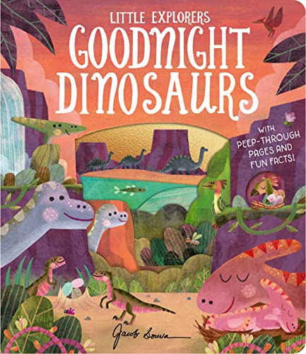 Children’s book cover, “Goodnight Dinosaurs,” with illustrated dinosaurs and peep-through pages.
