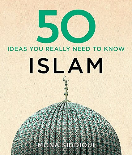 Book cover: “50 Islam Ideas You Really Need to Know” with dome image.