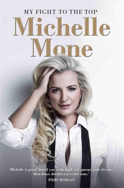 Book cover: "My Fight to the Top" by Michelle Mone, featuring author portrait.