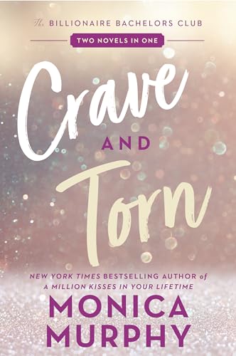 Book cover for “Crave and Torn” by Monica Murphy, with pink and gold tones.