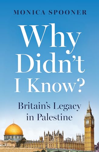Book cover: “Why Didn’t I Know?” with Big Ben and Dome of the Rock.