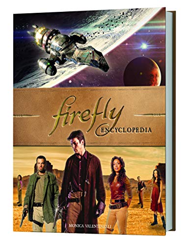 Firefly Encyclopedia" book cover featuring spaceship and characters in a desert.