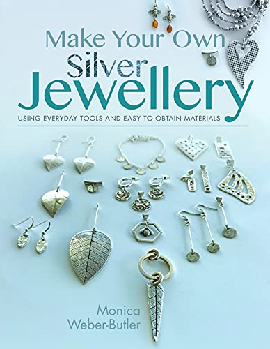 Book cover titled Make Your Own Silver Jewellery displaying various handmade silver earrings and pendants.