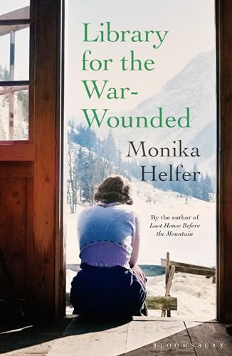 Book cover: woman seen from behind, snowy mountains, title "Library for the War-Wounded".